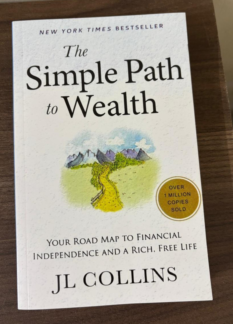 The Simple Path to Wealth by J. L. Collins, Paperback……