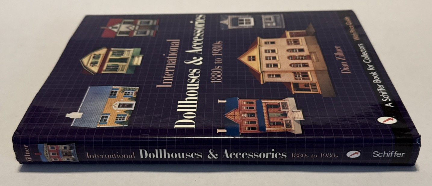 2003 International Dollhouses and Accessories 1880s-1980s by Dian Zillner