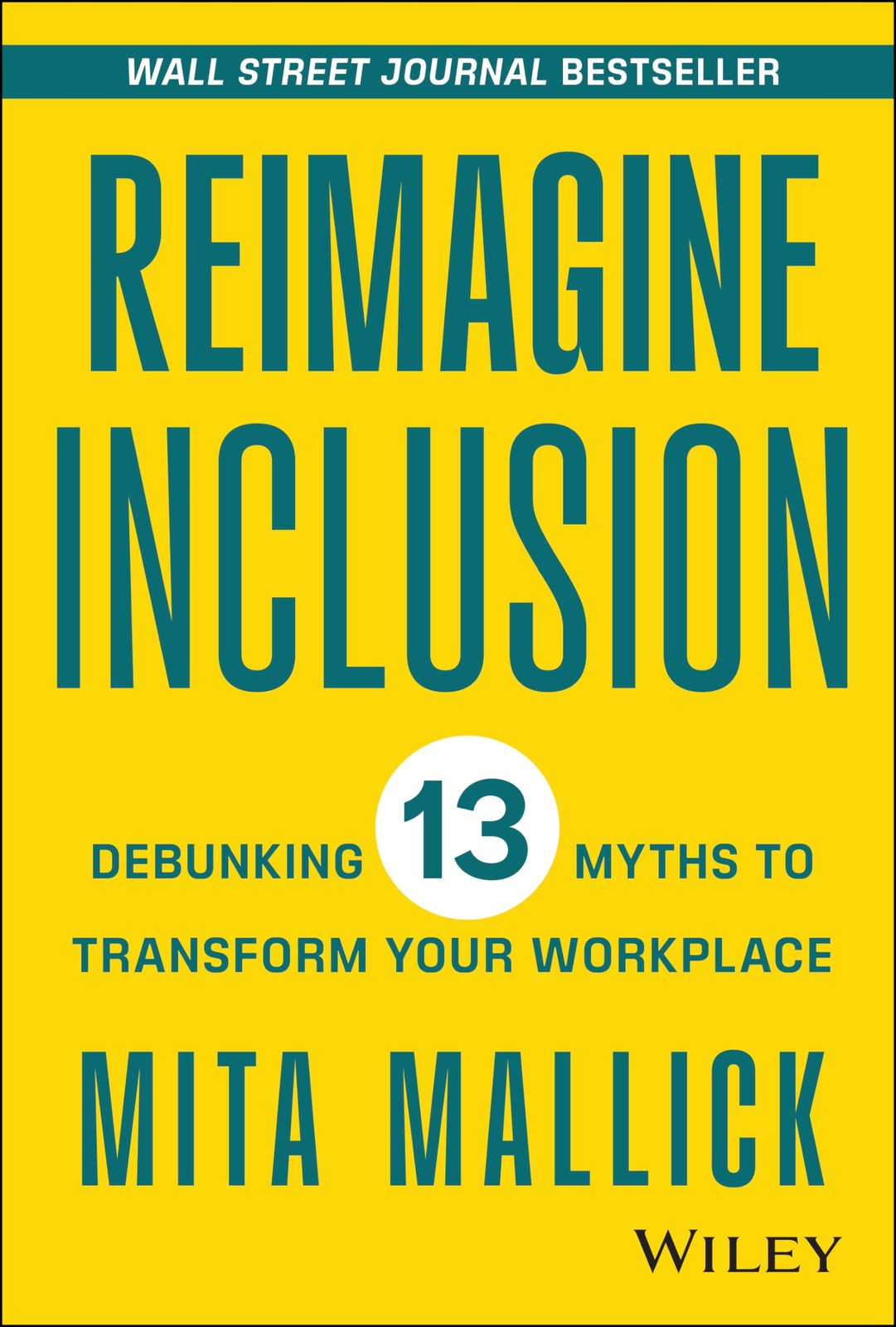 Reimagine Inclusion: Debunking 13 Myths To Transform Your Work…