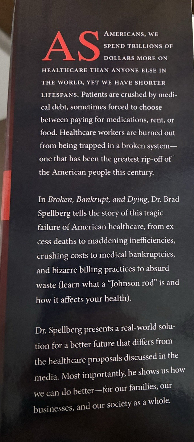 Broken, Bankrupt, and Dying: How to Solve the Great American Health… Spellberg