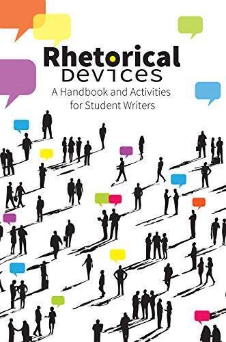 Rhetorical Devices: A Handbook and Activities for Student Writers – VERY GOOD