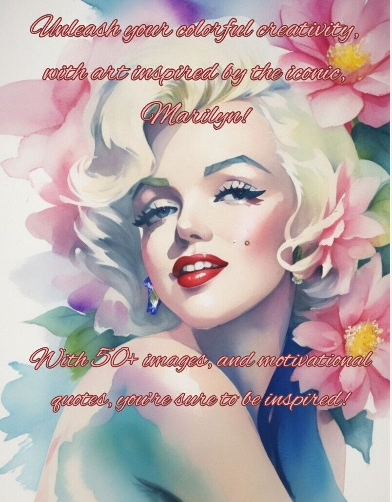 Motivational Marilyn – Marilyn Monroe Adult Coloring Book 110 Pages!