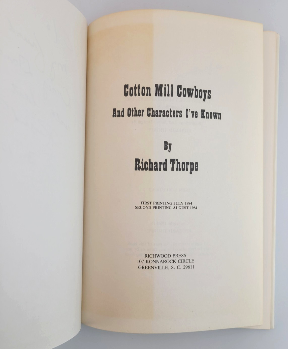 SIGNED Cotton Mill Cowboys Richard Thorpe 1984 Hardcover 1st Edition History DJ