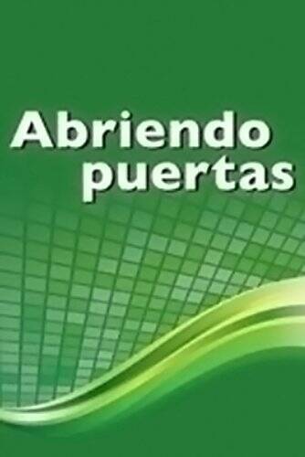 Abriendo puertas: ampliando pespectivas: Teachers Resource Manual Grad – GOOD