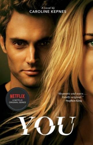 You: A Novel – Paperback By Kepnes, Caroline – GOOD