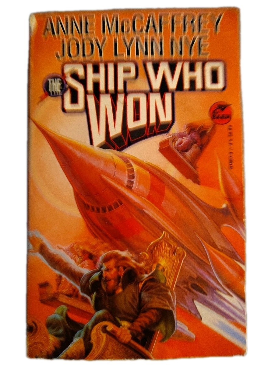 Ship Who Won by Jody L. Nye and Anne McCaffrey (1994, Paperback)
