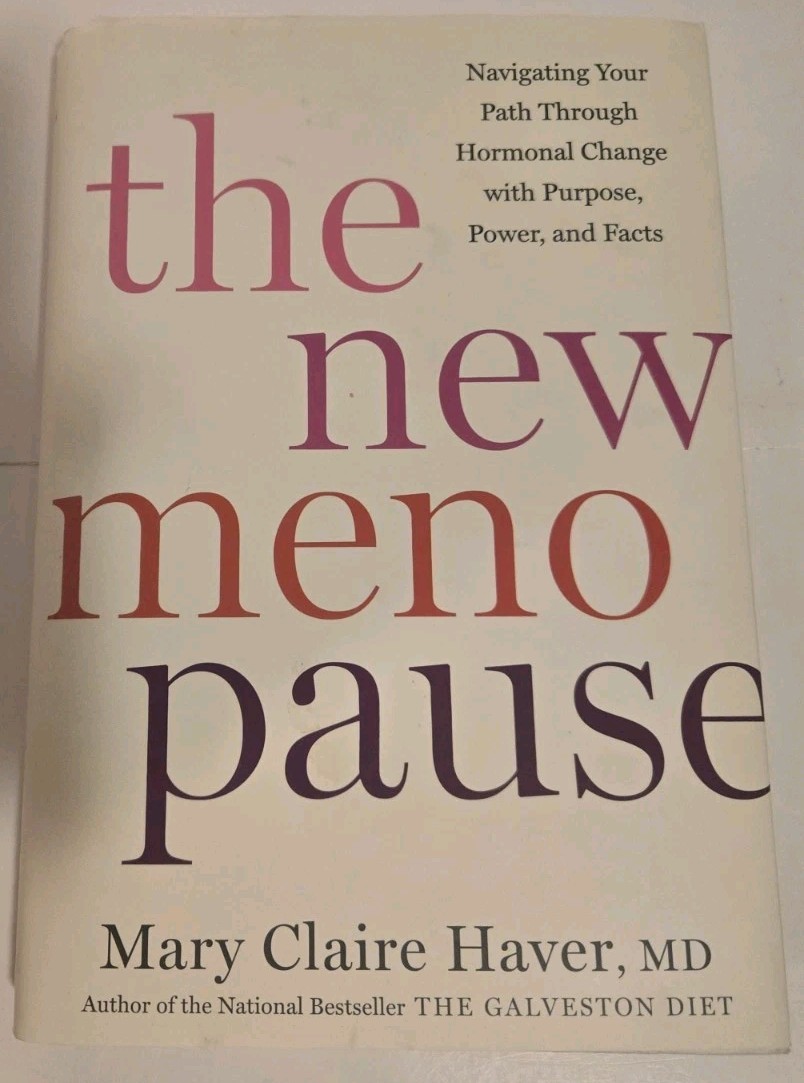 The New Menopause: Navigating Your Path Through Hormonal Change Hard