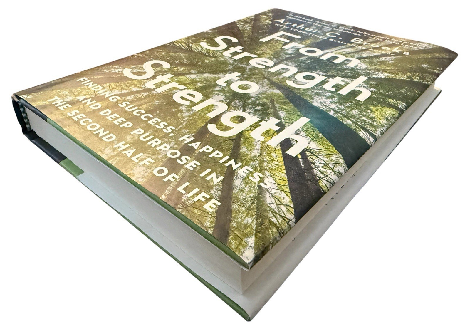 From Strength To Strength By Arthur C. Brooks 2022 Penguin Random House HCDJ