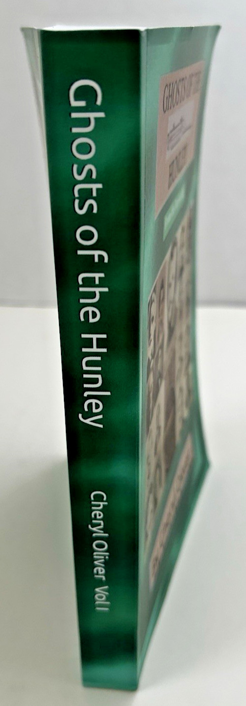 Ghosts of the Hunley From the Beginning 2002 Cheryl Oliver softcover