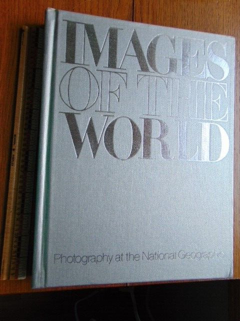 1981 Images of the World- HB- Nat. Geographic- 396 pages