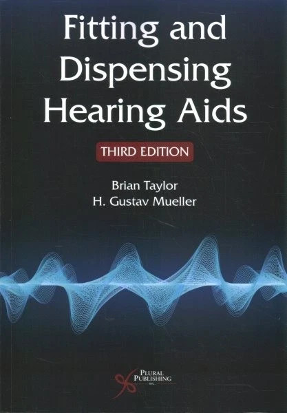 Fitting and Dispensing Hearing AIDS, Paperback by Taylor, Brian; Mueller, H. …
