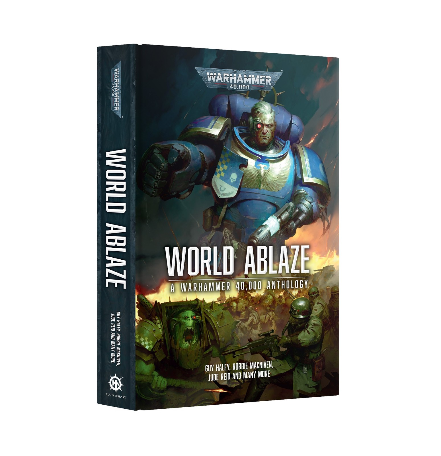 World Ablaze: A Warhammer 40,000 Anthology (HB)