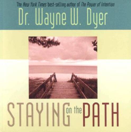 Staying on the Path (Hay House Lifestyles) – Paperback – GOOD