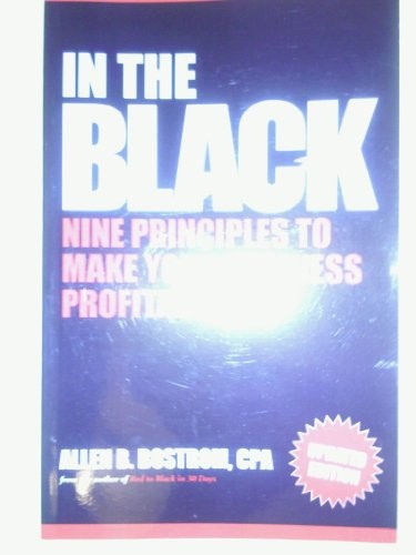 IN THE BLACK By Allen B. Bostrom *Excellent Condition*