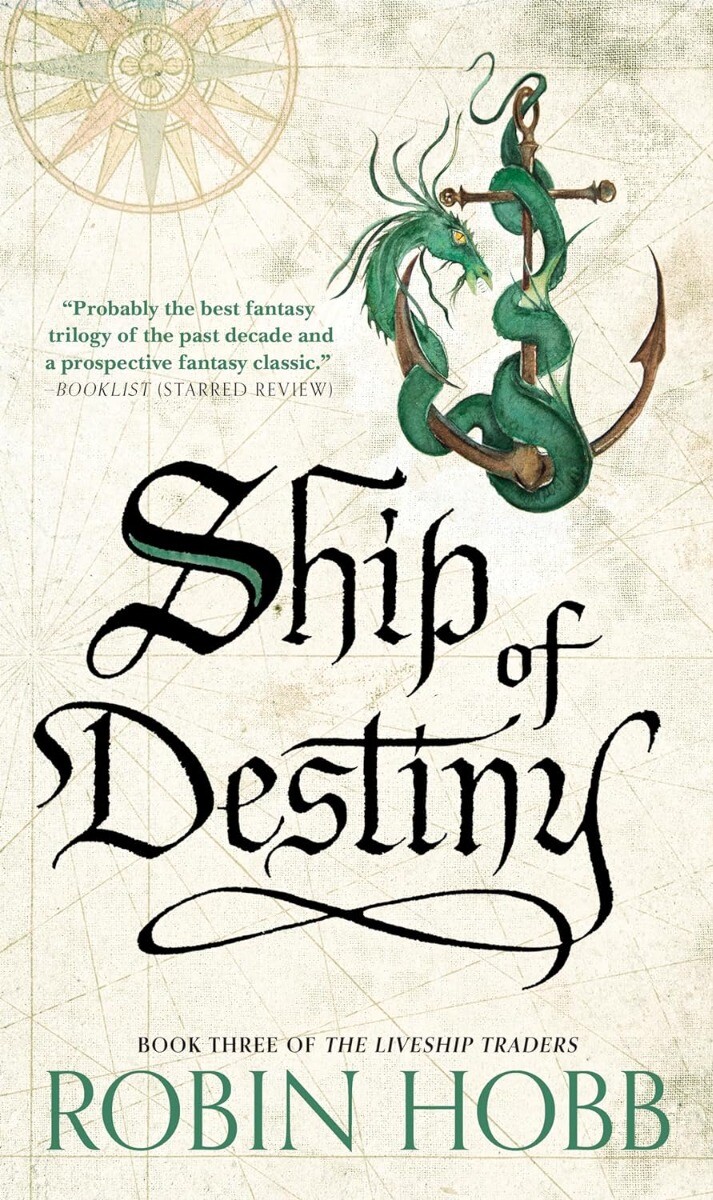 Ship of Destiny: The Liveship Traders (Liveship Traders Trilogy) Paperback – …