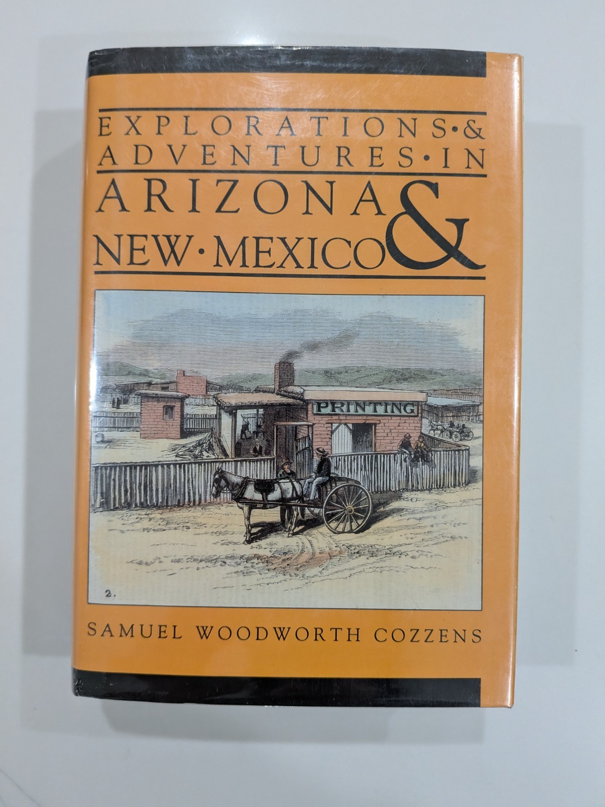 Explorations & Adventures in Arizona & New Mexico – Cozzens | 1988 | HC, Castle