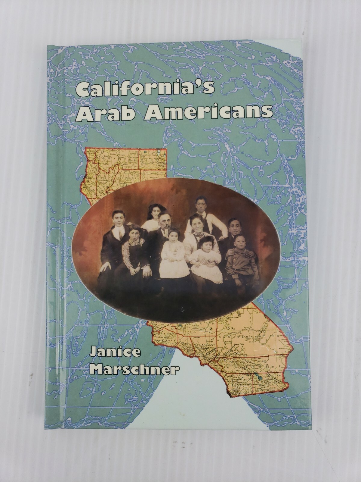 California’s Arab Americans by Janice Marschner (2003,Hardcover)