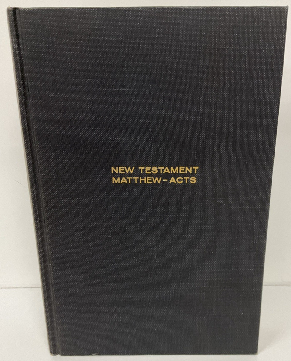 Nelson’s Bible Commentary Volume 6 Matthew-Acts by Frederick C. Grant 1962