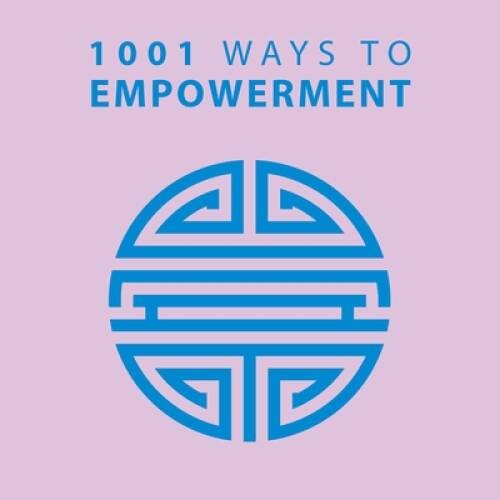 1001 Ways to Empowerment – Paperback By Arcturus Publishing – VERY GOOD