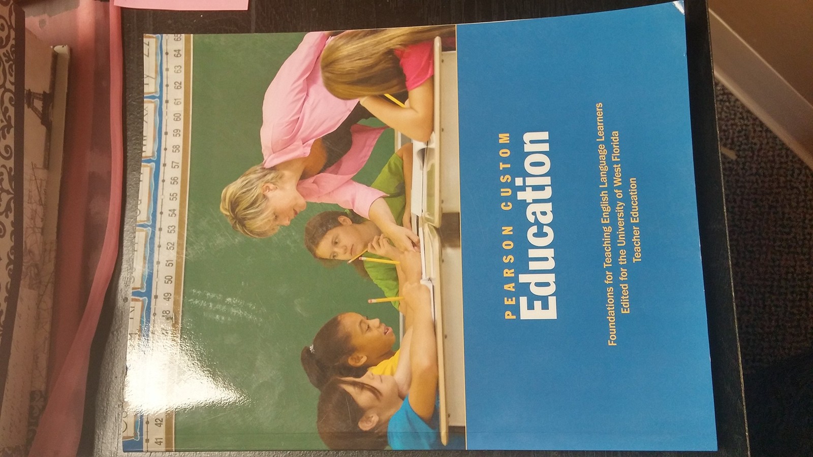 Pearson Custom Education: Foundations For Teaching English Language Learners…