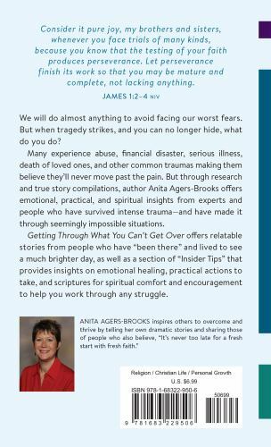 Getting Through What You Can’t Get Over : Stories, Tips, and Inspiration to…