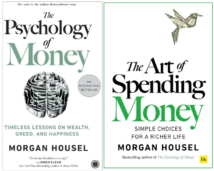 Morgan housel 2 book : Psychology of money + Art of Spending Money paperback
