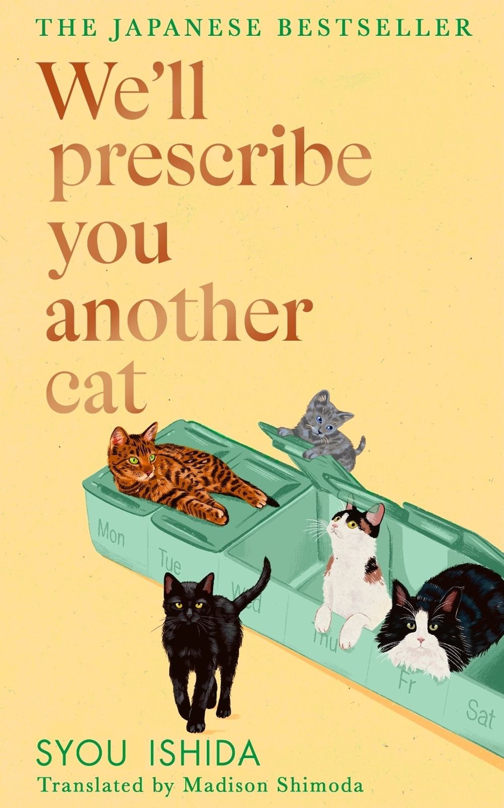 We’ll Prescribe You Another Cat by Syou Ishida Hardcover Book