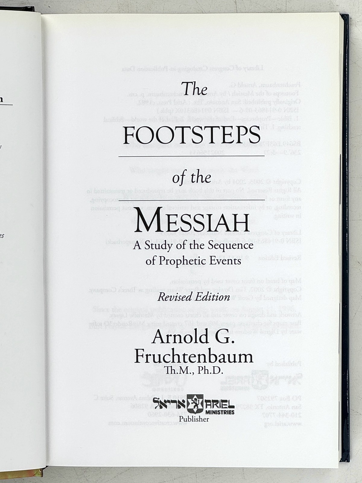 2002 ARNOLD G. FRUCHTENBAUM. The Footsteps of the Messiah. HC LN