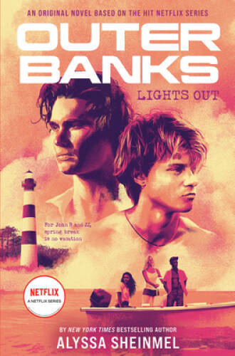 Outer Banks: Lights Out – Paperback By Sheinmel, Alyssa – VERY GOOD