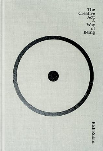 The Creative Act: A Way of Being Paperback (Brand New)