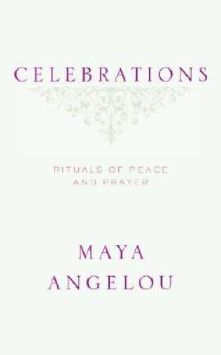Celebrations: Rituals of Peace and Prayer – Hardcover – VERY GOOD