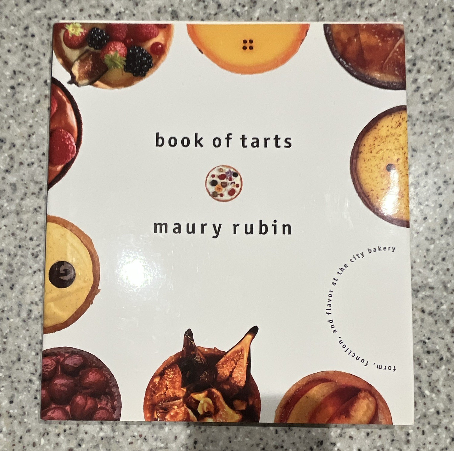 Maury Rubin Book of Tarts Bakery Cookbook HC DJ Illustrated 1995 1st Ed