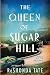 The Queen of Sugar Hill: A Novel of Hattie McDaniel