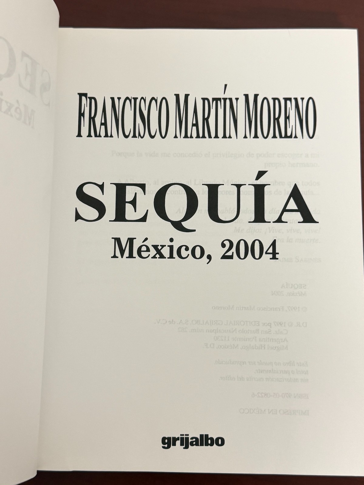 Sequi´a: Me´xico, 2004 (Spanish Edition) by Francisco Marti´n Moreno 1997 PB