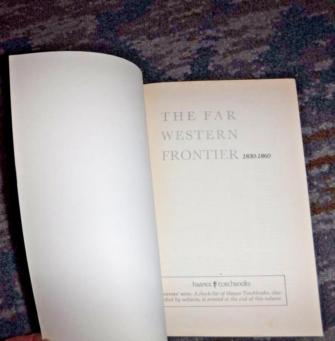 The Far Western Frontier 1830-1860. by Ray Allen Billington