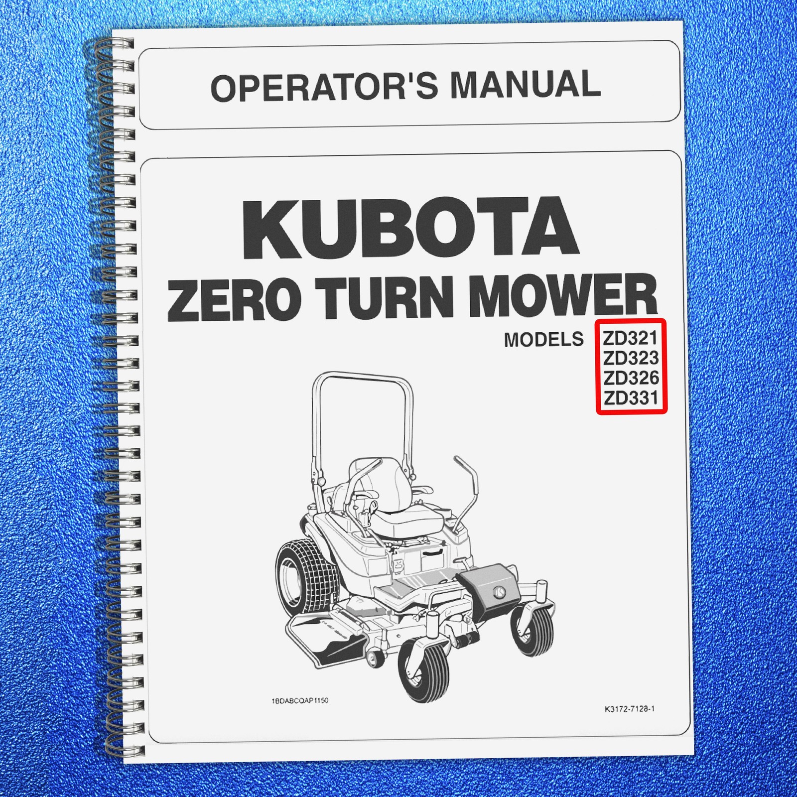 KUBOTA ZD321 ZD323 ZD326 ZD331 ZERO TURN MOWER OPERATORS MANUAL – BIND – COVERS