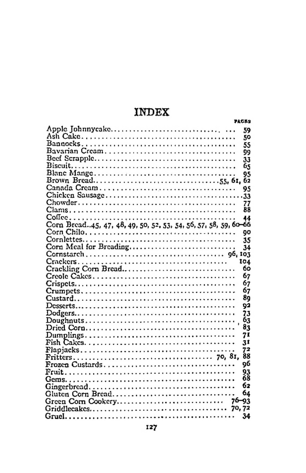 1917 American Indian Corn Cook Book 150 Ways to Prepare and Cook It 150 Pages