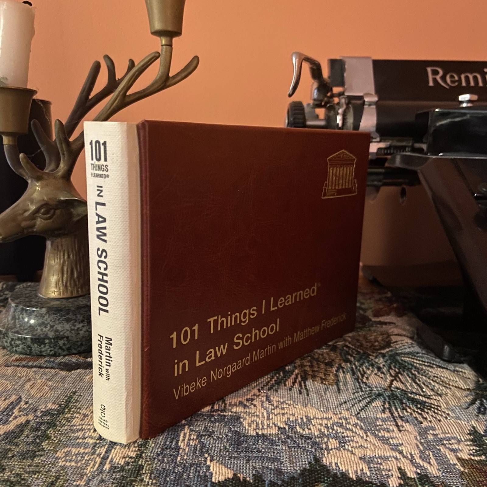 101 Things I Learned in Law School by Matthew Frederick May 2013 Hardback