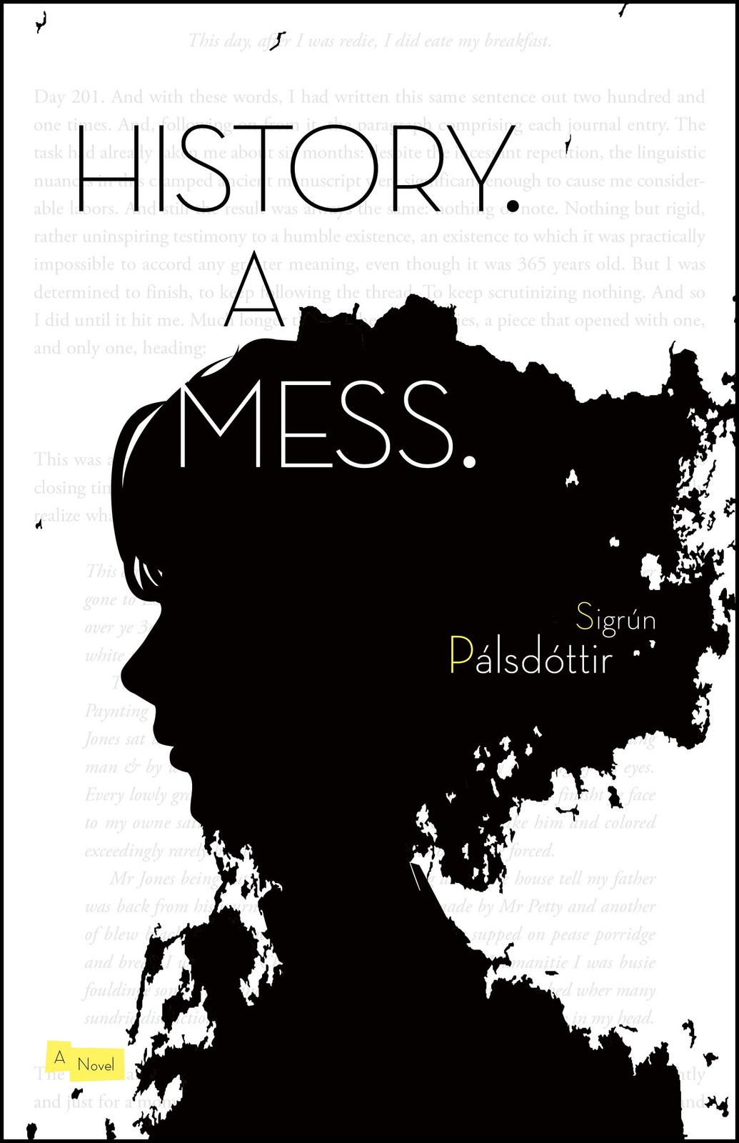 History. A Mess. – Pálsdottír, Sigrún|Smith, Lytton – Good – See conditio…