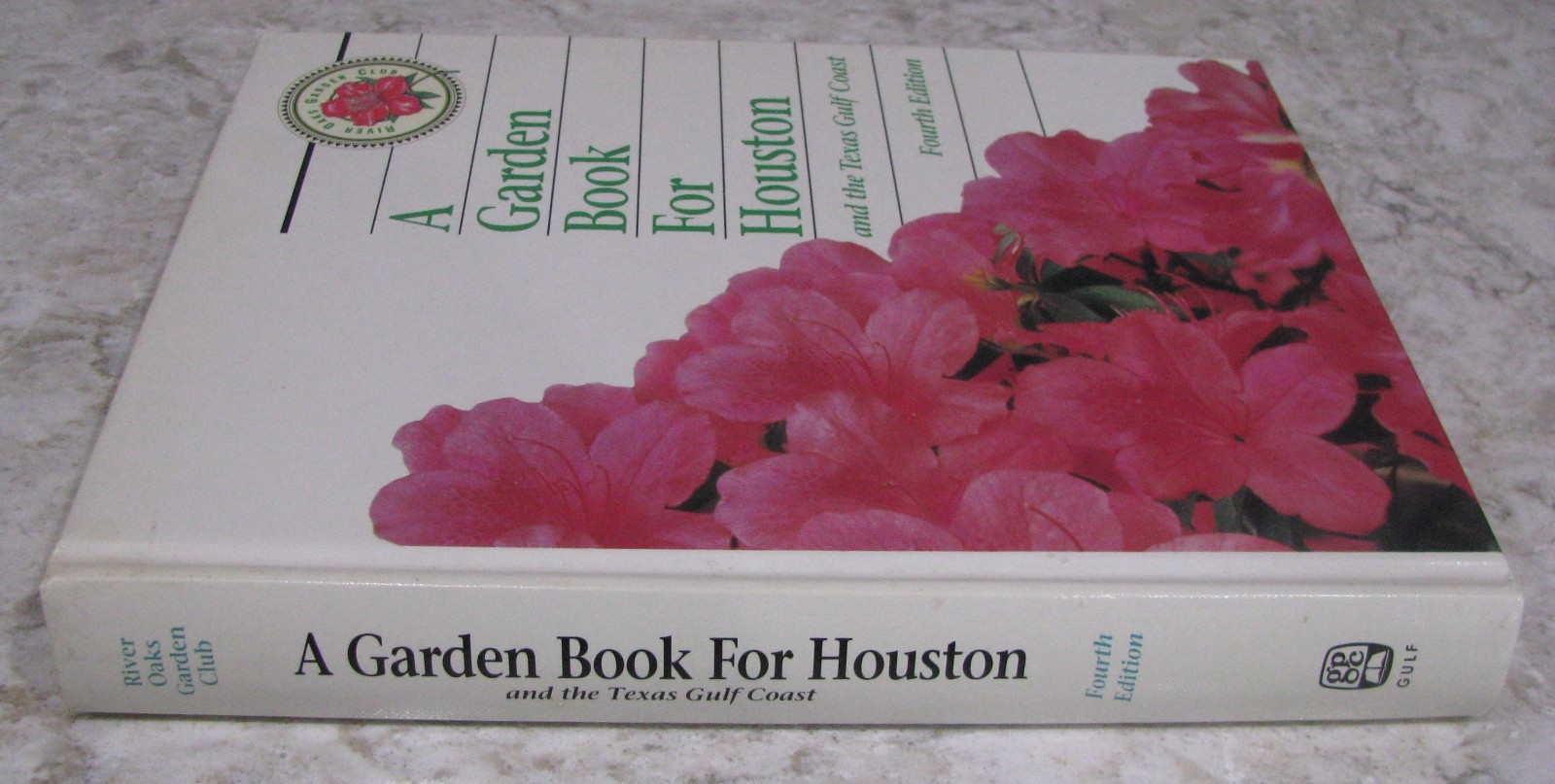 A Garden Book For Houston and the Texas Gulf Coast, 4th Ed, Terrell