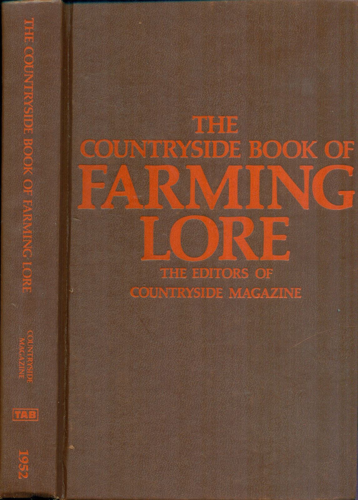 The Countryside Book of Farming Lore, 1985