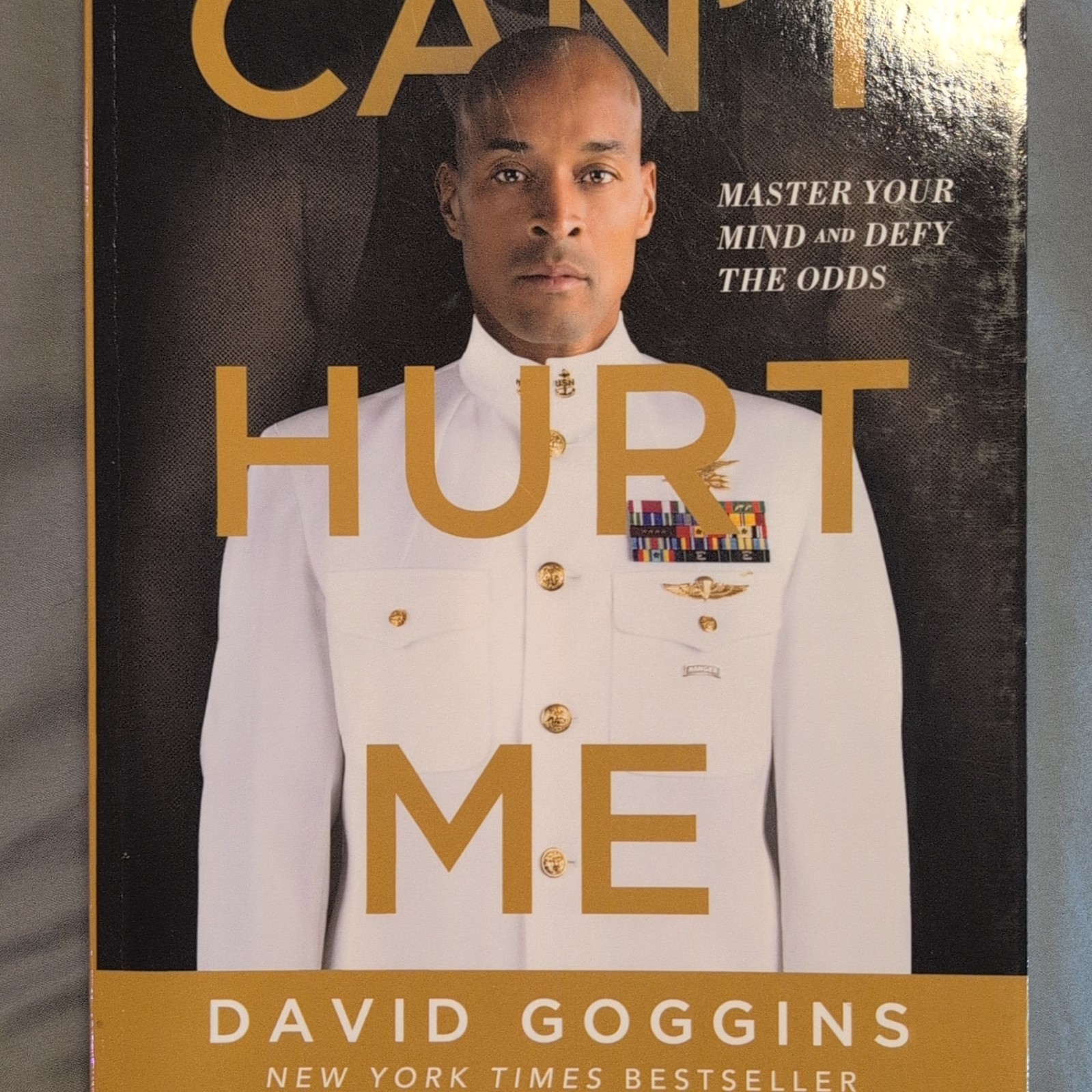 David Goggins Can’t Hurt Me: Master Your Mind and Defy the Odds Hardcover
