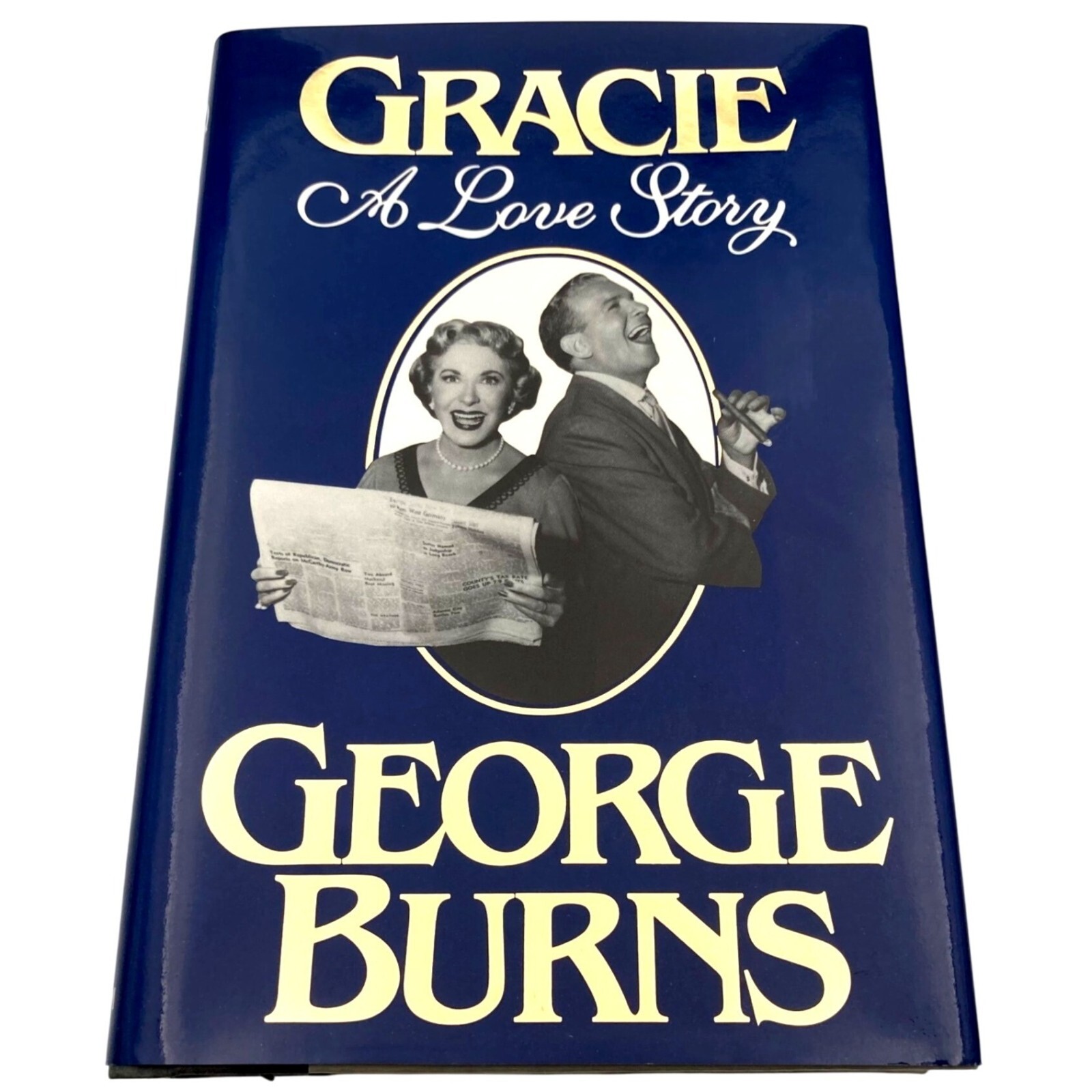 GRACIE A Love Story, George Burns 1988 Putnam Hardcover Dust Jacket Illustrated