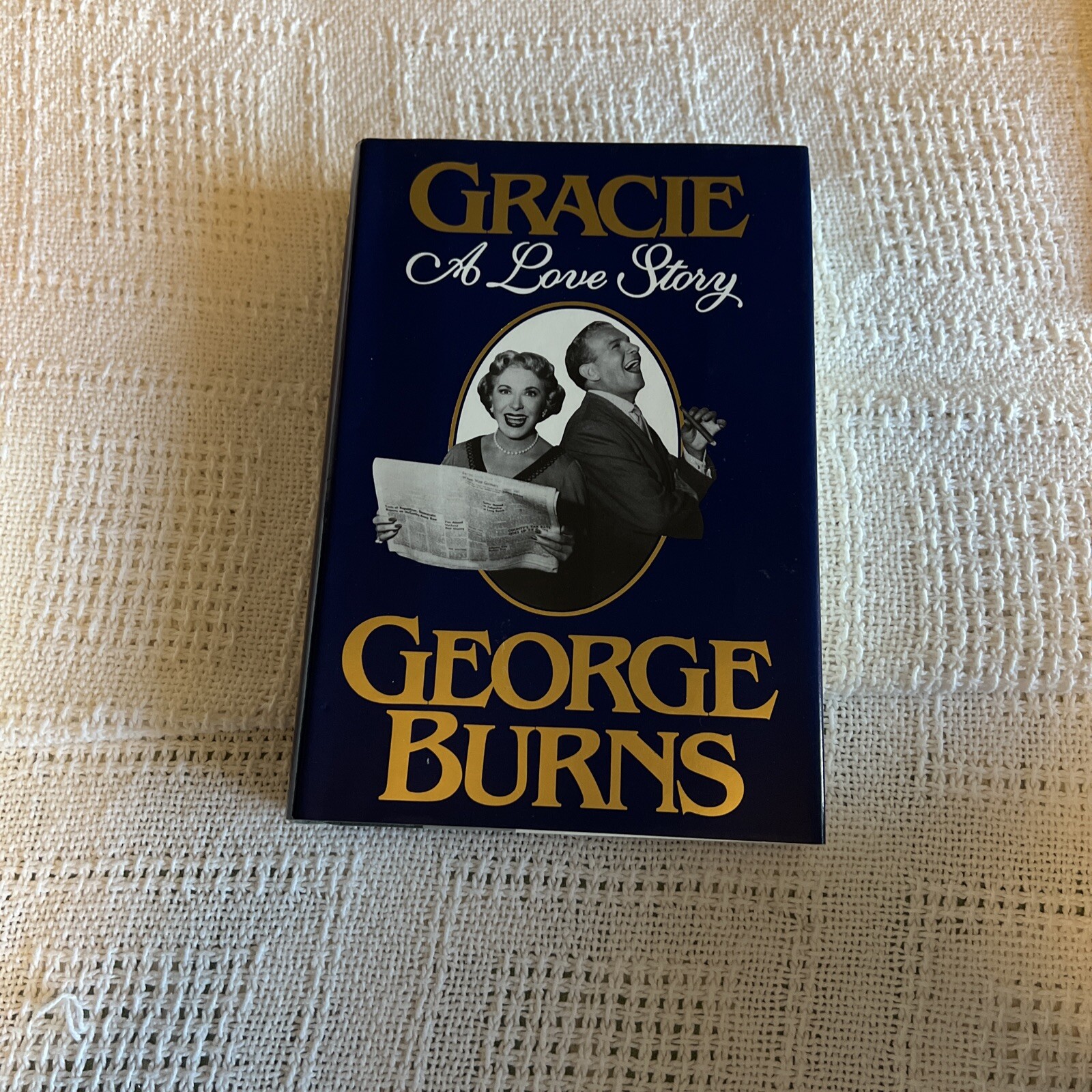 Gracie: A Love Story, George Burns, Putnam, 1988, Brand New 1st