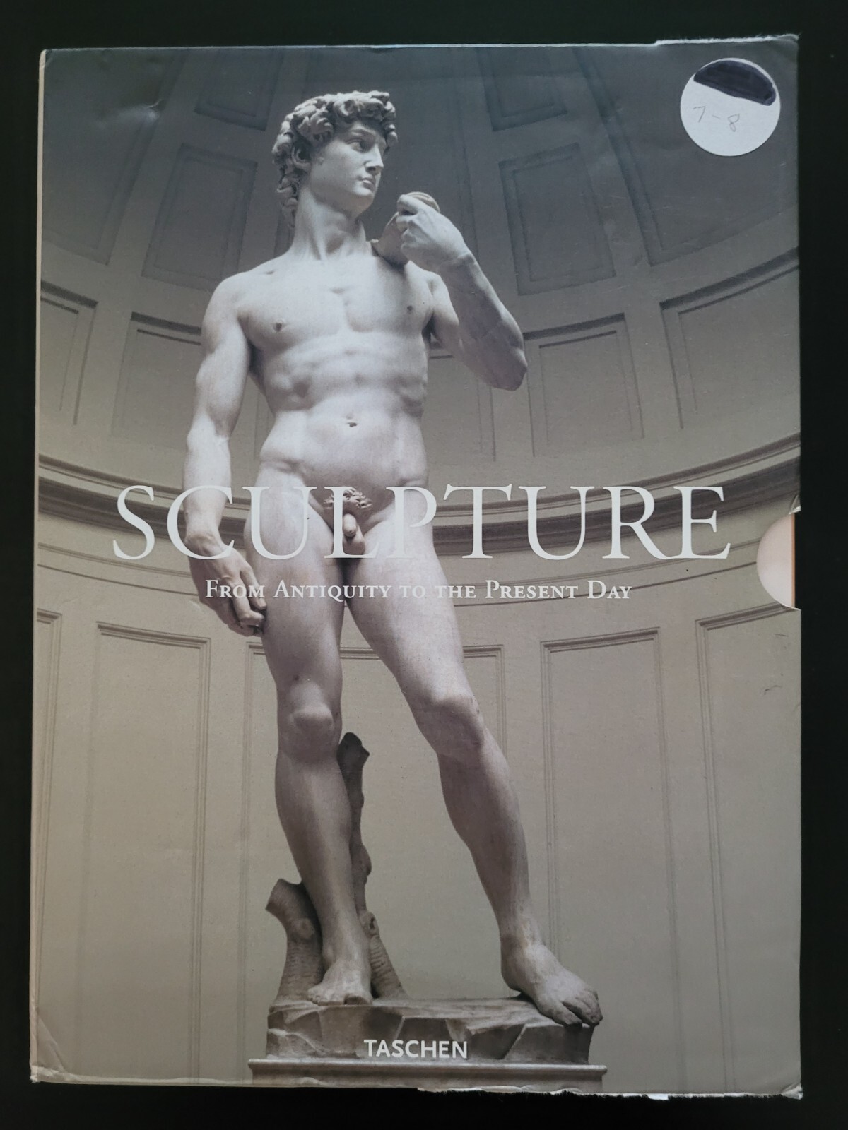 Sculpture – From Antiquity to the Present Day by Taschen 2006