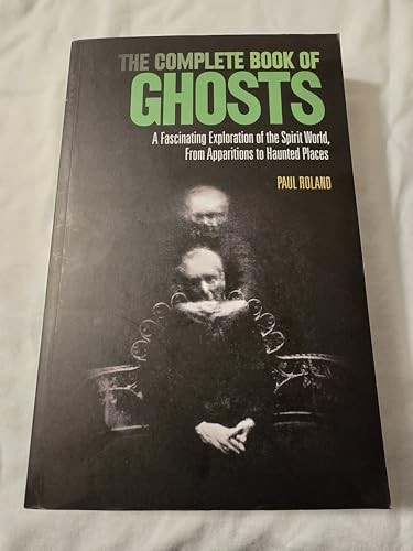 The Complete Book of Ghosts – GOOD