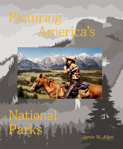 Picturing Americas National Parks – Hardcover By Jamie M Allen – GOOD