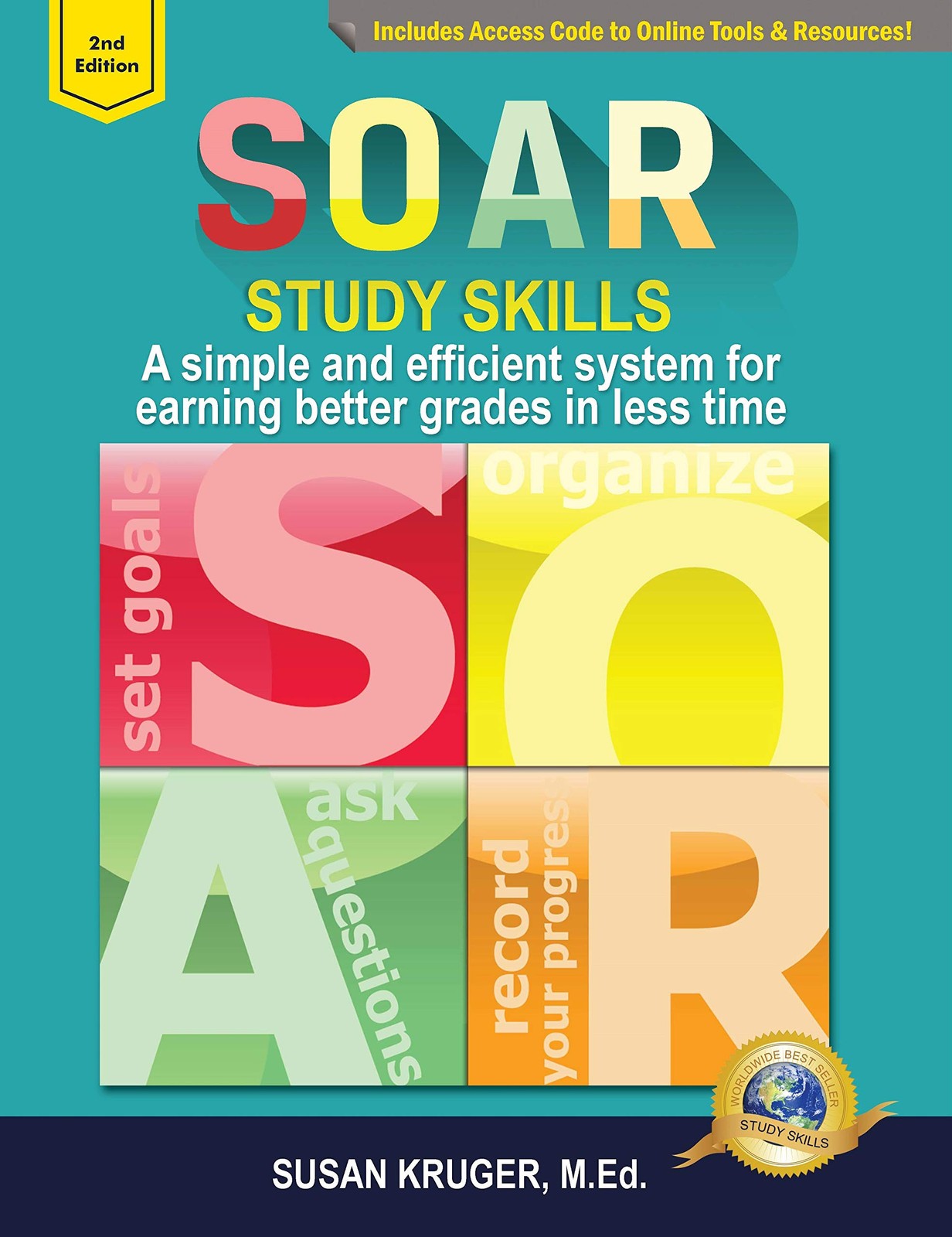 SOAR Study Skills; A Simple and Efficient System for Getting Better Grades i…
