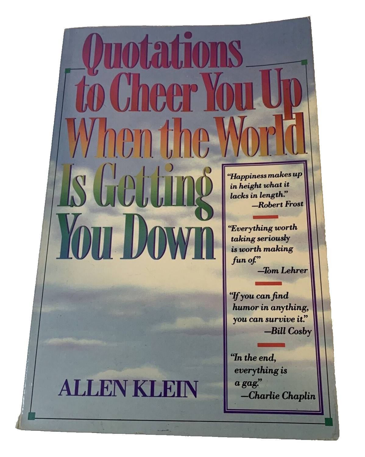 QUOTATIONS TO CHEER YOU UP by Klein, Allen Paperback