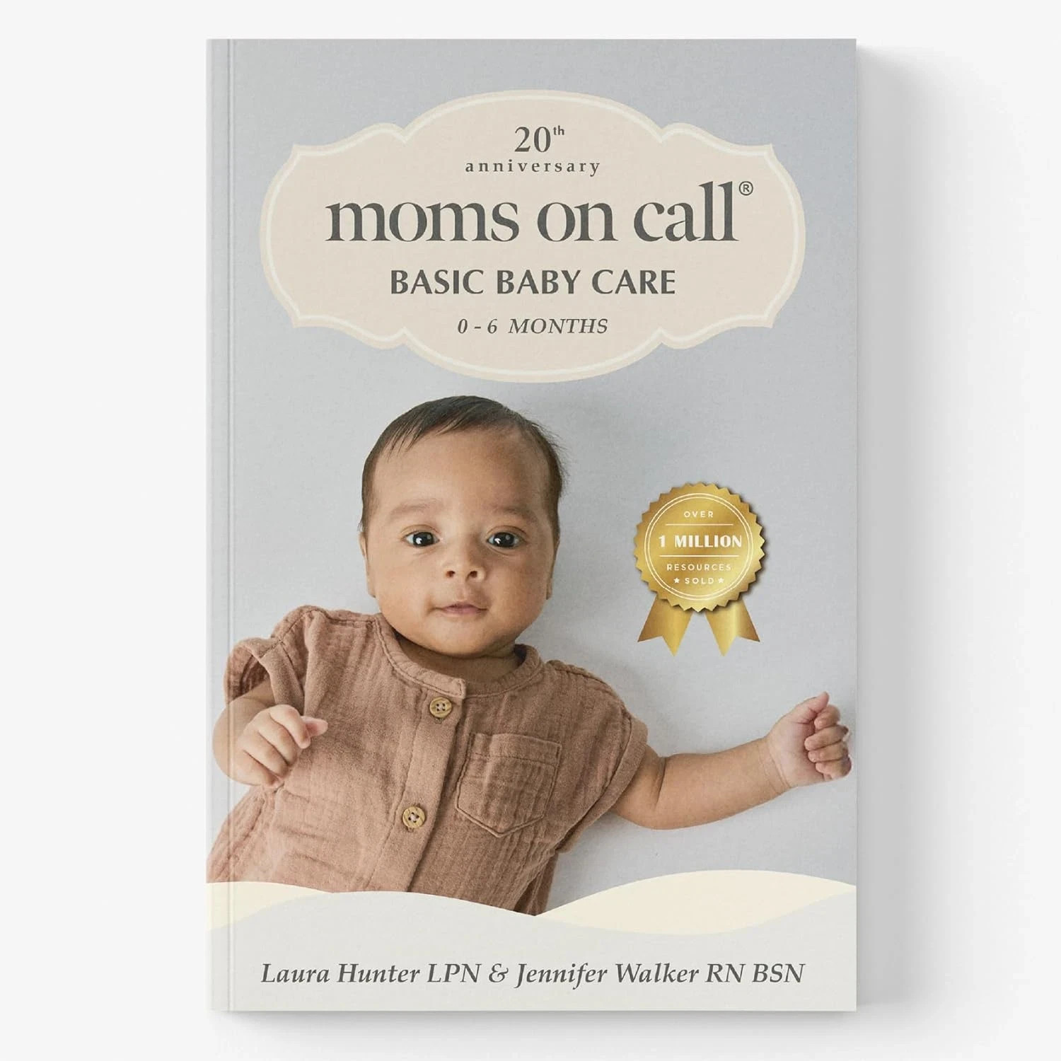 Moms on Call | Basic Baby Care 0-6 Months | Parenting Book 1 of 3 | 20Th Anniver